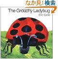 The Grouchy Ladybug Board Book