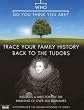Who Do You Think You Are?: Trace Your Family History Back to The Tudors: Bk. 3