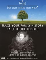 "Who Do You Think You Are?": Bk. 3: Trace Your Family History Back to the Tudors
