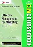 CIM Coursebook 01/02 Effective Management for Marketing (CIM Coursebook)