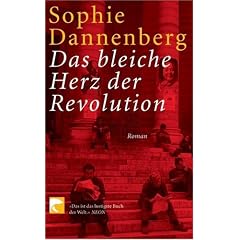 Das bleiche Herz der Revolution. (Broschiert)