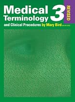 Medical Terminology and Clinical Procedures Revised 3rd Edition