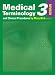 Medical Terminology and Clinical Procedures Revised 3rd Edition