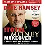The Total Money Makeover: A Proven Plan for Financial Fitness