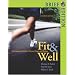 Fit & Well, Brief with Online Learning Center Bind-in Card and Daily Fitness and Nutrition Journal