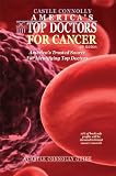 America's Top Doctors For Cancer- 5th Edition: America's Trusted Source For Identifying Top Doctors (A Castle Connolly Guide)