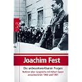 Die unbeantwortbaren Fragen: Notizen �ber Gespr�che mit Albert Speer zwischen Ende 1966 und 1981
