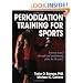 Periodization Training for Sports - 2nd Edition