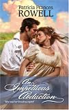 An Impetuous Abduction (Harlequin Historical) cover image