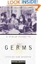 A Field Guide to Germs, Revised and Updated Edition