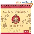 Goldene Weisheiten f�r die Seele