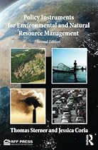 Policy Instruments for Environmental and Natural Resource Management Policy Instruments for Environmental and Natural Resource Management