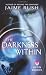 Books : The Darkness Within