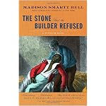 Stone that the Builder Refused book cover