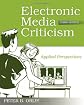 Electronic Media Criticism: Applied Perspectives