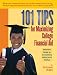 101 Tips for Maximizing College Financial Aid - Definitive Guide to Completing 2009-2010 FAFSA by Alice Orzechowski CPA CMA EA