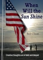 When Will the Sun Shine?-From Free Kindle Books Library Click to Download Free Kindle Book -> When Will the Sun Shine?