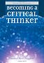 Becoming a Critical Thinker