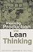 Improving Production with Lean Thinking