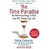 The Time Paradox: The New Psychology of Time That Will Change Your Life
