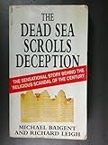The Dead Sea Scrolls deception