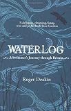 Waterlog: A Swimmer`s Journey Through Britain