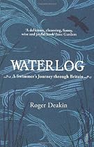 Waterlog: A Swimmer's Journey Through Britain