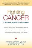 Fighting Cancer: A Nontoxic Approach to Treatment