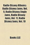 Radio Disney Albums: Radio Disney Jams, Vol. 9, Radio Disney Jingle Jams, Radio Disney Jams, Vol. 11, Radio Disney Jams, Vol. 10-