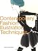 Contemporary Fashion Illustration Techniques