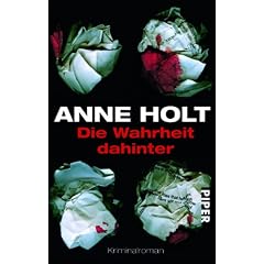Die Wahrheit dahinter: Kriminalroman