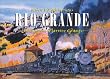 Rio Grande: Chasing the Narrow Gauge
