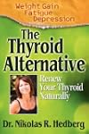 The Thyroid Alternative