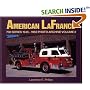 American LaFrance 700 Series 1945-1952: Photo Archive, Vol. 2