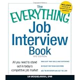 TheEverythingJobInterviewBook:Allyouneedtostandoutintoday'scompetitivejobmarket(EverythingSeries)