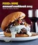 FOOD & WINE Annual Cookbook 2013: An Entire Year of Recipes