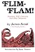 Flim-Flam! Psychics, ESP, Unicorns, and Other Delusions
