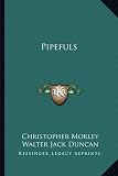 Pipefuls