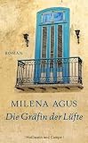 Die Gr&auml;fin der L&uuml;fte - Milena Agus