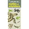 Reptiles et amphibiens : Reconna�tre 50 esp�ces fran�aises