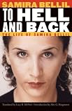 To Hell and Back: The Life of Samira Bellil (France Overseas: Studies in Empire and D)