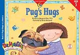 Pug's Hugs (Dr. Maggie's Phonics Readers Series; a New View, 5)