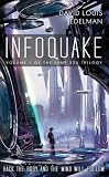 Infoquake: Book One of the Jump 225 Trilogy