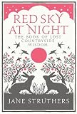 ISBN: 0091932440 - Red Sky at Night: The Book of Lost Country Wisdom