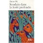 Soudain dans la forêt profonde