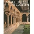 A Walk Through the Cloisters: Revised Edition (Metropolitan Museum of Art Series)