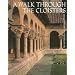 A Walk Through the Cloisters: Revised Edition (Metropolitan Museum of Art Series)
