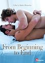 From Beginning to End [DVD]