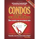 condos townhomes and home owner associations how to make your investment safer
