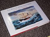 The British Merchant Navy : images and experiences